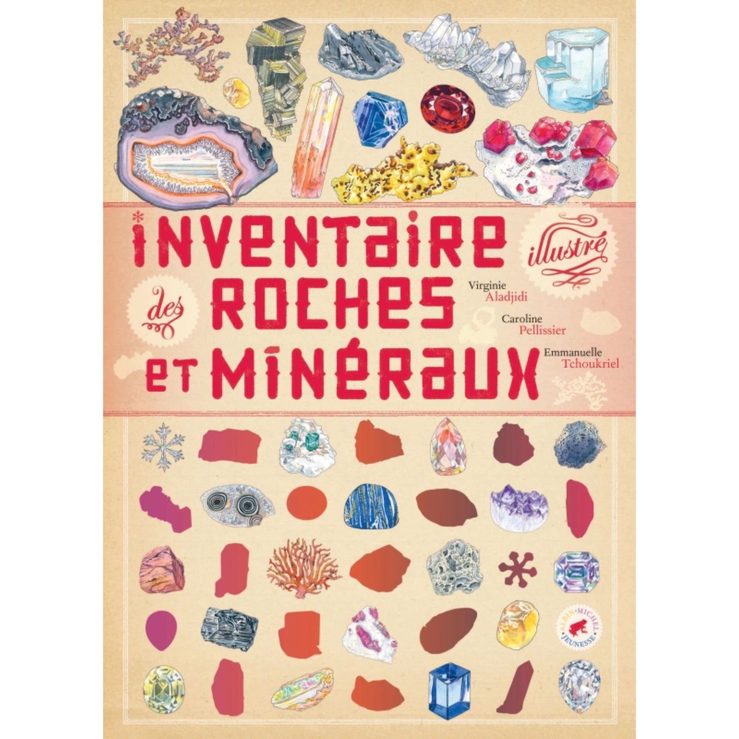 Inventaire illustré des roches et minéraux