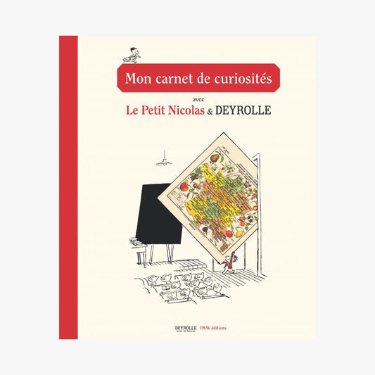 Mon carnet de curiosités : Le Petit Nicolas & DEYROLLE
