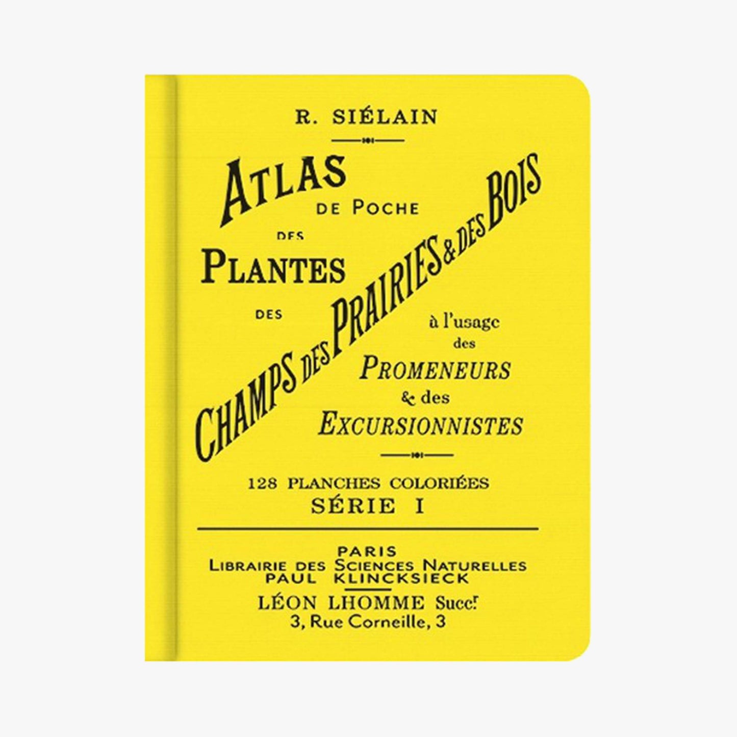 Atlas de poche des plantes des champs des prairies et des bois Serie 1